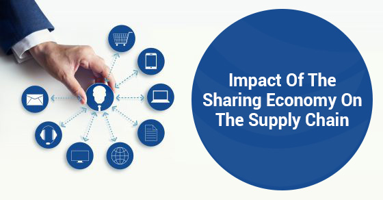 Impact Of The Sharing Economy On The Supply Chain